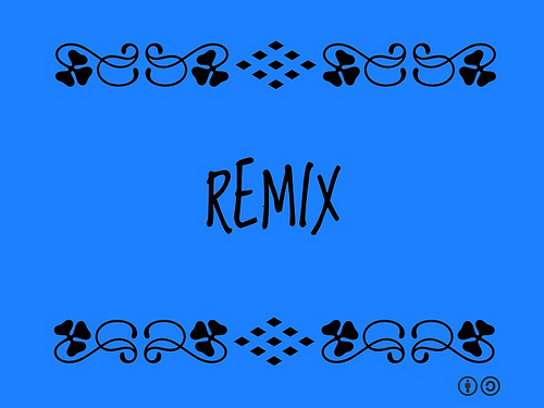 An image of a title card that says 'remix'